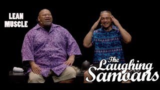 The Laughing Samoans Lean Muscle from Island Time [upl. by Bilbe]