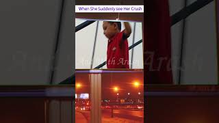 Suddenly Saw Her Crush ❤️🤭 shorts youtubeshorts ytshortsindia foryou viral trending funny [upl. by Haveman600]