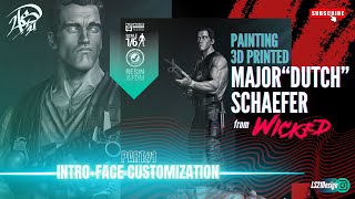 Painting 3D Printed Major quotDutchquot Schaefer from WICKED  Part 1 [upl. by Breger62]