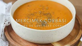 Mercimek Çorbasi soupe de lentilles corail  شوربة العدس التركية [upl. by Tabbi]