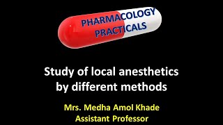 Study of local anesthetics by different methods [upl. by Linad]