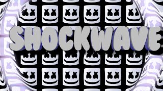 Marshmello  Shockwave Official Lyric Video [upl. by Jilleen]