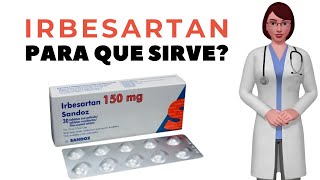 IRBESARTAN que es y para que sirve irbesartan como tomar irbesartan 150 mg 300 mg [upl. by Ahsiat]