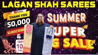 🎊Super Sale 🎊  50000 Subscribers Sale  Lagan Shah Sarees  laganshahsarees [upl. by Hedges]