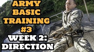 WHAT TO EXPECT IN ARMY BASIC TRAINING WEEK 2 quotDIRECTIONquot [upl. by Bayer567]