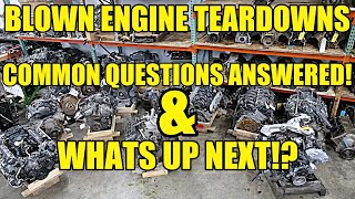 ENGINE TEARDOWNS Answers To FAQs and Upcoming Teardowns I Might Have Bought A Few Too Many [upl. by Waxler]