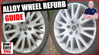 Alloy Wheel Refurbishment DIY Guide [upl. by Eel]