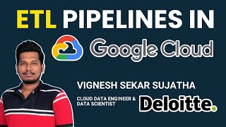 ETL Pipelines in Google Cloud Platform [upl. by Naud226]