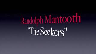 Randolph Mantooth  quotThe Seekersquot [upl. by Naujad]