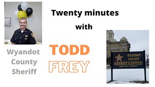 My guest is Wyandot County Sheriff  Todd Frey [upl. by Akerahs]