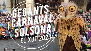 Carnaval de Solsona 2023  El Xut del Gegants de Solsona [upl. by Romo775]