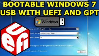 How to Create a Bootable UEFI Windows 7 USB Guide [upl. by Eliot]