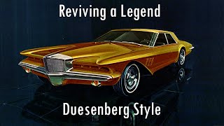 Reviving a Legend The Duesenberg Attempts [upl. by Medardas594]