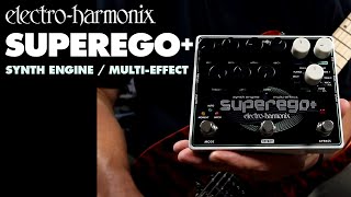 ElectroHarmonix Superego Synth Engine  MultiEffect Pedal Demo by Bill Ruppert [upl. by Ardnassak581]