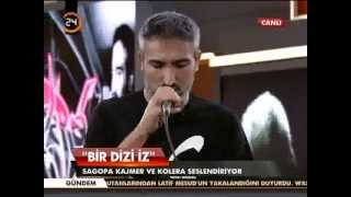 Sagopa Kajmer  Kolera  Bir dizi iz 24 TV [upl. by Xonnel]