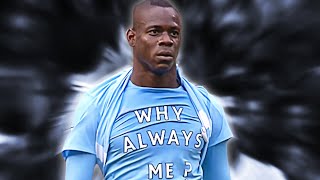 The Madness of Mario Balotelli [upl. by Hanavas920]