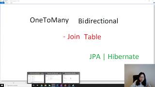 Association Mapping  OneToMany Bidirectional Join Table [upl. by Tychonn621]