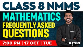 Class 8 NMMS Maths  Frequently Asked Questions  Xylem Class 8 [upl. by Diane-Marie534]