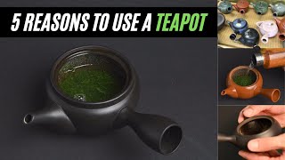 5 Reasons to Use a Kyusu Teapot [upl. by Lightfoot76]