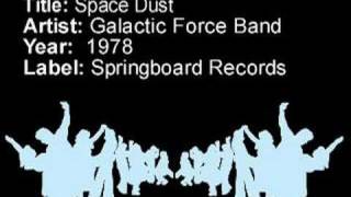 Space Dust  Galactic Force Band [upl. by Feinberg]