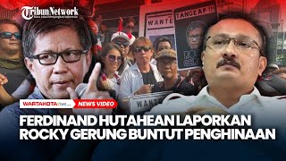 Ferdinand Hutahean Laporkan Rocky Gerung Buntut Penghinaan ke Presiden Jokowi [upl. by Yemar401]