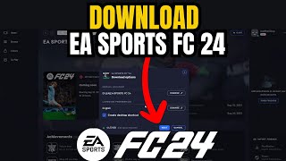 How to Download EA Sports FC 24 PRELOAD on PC  Install FC 24 with Early Access fc24 [upl. by Gentry]