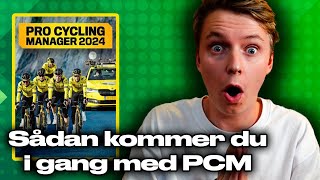 Sådan bliver du EN GUD til Pro Cycling Manager Tutorial [upl. by Erot]