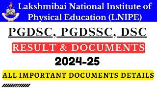 LNIPE Result amp Documents for Admission 2024 LNIPE Admission Document for PGDSC BPED MPED lnipe [upl. by Noeruat588]