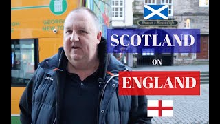 What SCOTTISH People Think About ENGLISH People SCOTLAND vs ENGLAND [upl. by Ermeena883]