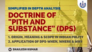 Doctrine of quotPith and Substancequot  A must know concept under Indian Polity [upl. by Eibbor]