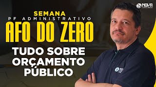 Concurso PF Administrativo 2023 Como estudar AFO  Estudando Orçamento Público [upl. by Wandy]