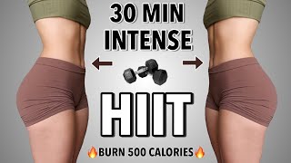 30 MIN INTENSE DUMBBELL HIIT WORKOUT  Burn 500 Calories  Full Body No Repeats [upl. by Aicinoid]