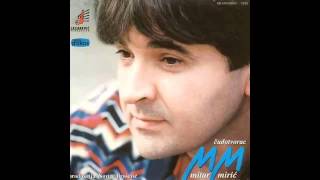 Mitar Miric  Cudotvorac  Audio 1996 HD [upl. by Ardnat]