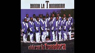 A bailar con la tronadoraBanda Tronadora [upl. by Kreitman]