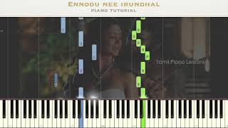 Piano Tutorial  Ennodu Nee Irundhal  Synthesia Video  ARRahman [upl. by Fiske]