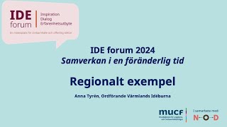 IDE Forum 2024 Exempel Värmland [upl. by Sedinoel]