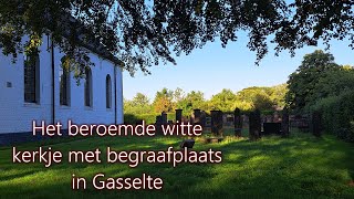 Witte kerkje in Gasselte [upl. by Radnaxela199]