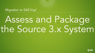 SAS Demo  Migration to SAS Viya Assess and Package the Source 3x System [upl. by Verla618]