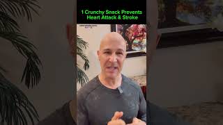 1 Crunchy Snack Prevents Heart Attack and Stroke Dr Mandell [upl. by Nodababus]