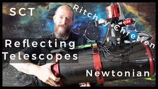 Reflecting telescopes  beginners guide to Newtonian RitcheyChretien and SchmidtCassegrain [upl. by Diver]