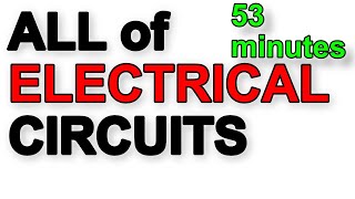 A Level Physics Revision All of Electrical Circuits in 53 minutes [upl. by Aratas]