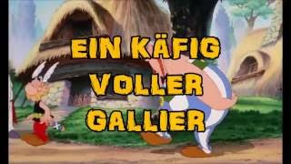 Ein Käfig voller Gallier Asterix amp Obelix [upl. by Oiredised501]