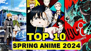 TOP 10 NEW ANIME OF 2024 SPRING  In Hindi [upl. by Yatnahc]