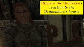 Uthgerd the Unbrokens Reaction to the Dragonborns houses [upl. by Damle]