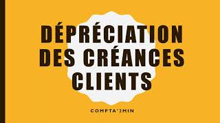 Dépréciation des créances clients [upl. by Mersey]