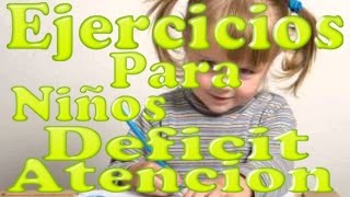 Ejercicios para niños con deficit de atencion  Concentracion [upl. by Capriola]