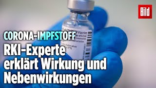 CoronaImpfstoff von Biontech – RKIExperte Das ist über Wirkung und Nebenwirkungen bekannt [upl. by Aralk]