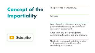 ISO 170652012  Standard overview  Part5 The Concept of impartiality amp Competence [upl. by Secundas160]