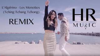 LAlgérino  Les Menottes Tching Tchang Tchong REMIX  HRMUSIC [upl. by Terriss]