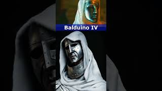 👑 Balduino IV El Rey Leproso 👑 [upl. by Rosario]